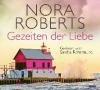 Gezeiten der Liebe, 5 Audio-CDs - Nora Roberts