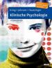 Klinische Psychologie - Sheri L. Johnson, Ann M. Kring, Martin Hautzinger