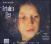 Fräulein Else, 3 Audio-CDs - Arthur Schnitzler