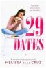 29 Dates - Melissa De la Cruz