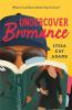 Undercover Bromance - Lyssa Kay Adams