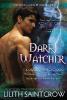 Dark Watcher - Lilith Saintcrow