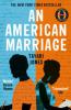 An American Marriage - Tayari Jones
