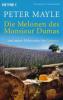 Die Melonen des Monsieur Dumas - Peter Mayle