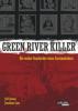 Green River Killer - Jeff Jensen, Jonathan Case