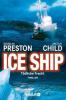Ice Ship - Douglas Preston, Lincoln Child