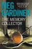 The Memory Collector - Meg Gardiner