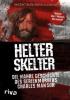 Helter Skelter - Vincent Bugliosi, Curt Gentry