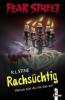 Fear Street. Rachsüchtig - R. L Stine