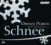 Schnee. 2 CDs - Orhan Pamuk