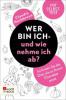 Wer bin ich - und wie nehme ich ab? - Claudia Hochbrunn