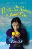 The Particular Sadness of Lemon Cake - Aimee Bender