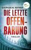 Die letzte Offenbarung - Stephan M. Rother