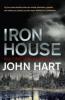 Iron House - John Hart