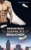 Warum Engel Sixpacks brauchen - Karin Koenicke