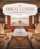 Der Orient-Express - Benjamin Chelly, Guillaume Picon