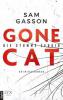 Gone Cat - Die stumme Zeugin - Sam Gasson