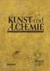 Kunst und Alchemie. Das Geheimnis der Verwandlung - 