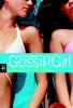 Gossip Girl - Alles ist mir nicht genug - Cecily von Ziegesar