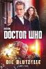 Doctor Who: Die Blutzelle - James Goss