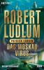 Das Moskau Virus - Robert Ludlum, Patrick Larkin