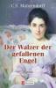 Der Walzer der gefallenen Engel - C. S. Mahrendorff