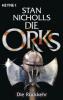Die Orks - Die Rückkehr - Stan Nicholls