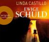Ewige Schuld, 6 Audio-CDs - Linda Castillo