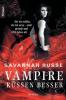 Vampire küssen besser - Savannah Russe