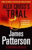 Alex Cross's Trial - James Patterson