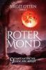 Roter Mond - 9 fantastische Geschichten - Birgit Otten (Hrsg.