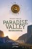 Paradise Valley - Die Entscheidung - Carlo Meier