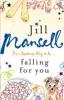 Falling for You - Jill Mansell