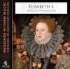 Elisabeth I., 2 Audio-CDs - Elke Bader