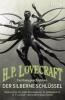 Der silberne Schlüssel - H. P. Lovecraft