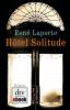 Hotel Solitude - René Laporte