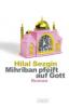 Mihriban pfeift auf Gott - Hilal Sezgin