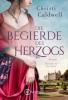 Die Begierde des Herzogs - Christi Caldwell