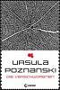 Die Verschworenen - Ursula Poznanski