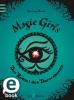 Magic Girls 03. Das Rätsel des Dornenbaums - Marliese Arold