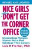 Nice Girls Don't Get the Corner Office - Lois P. Frankel