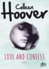 Love and Confess - Colleen Hoover