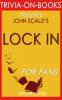 Lock In::A Novel of the Near Future By John Scalzi (Trivia-On-Books) - Trivion Books