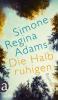 Die Halbruhigen - Simone Regina Adams