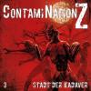 ContamiNation Z - Stadt der Kadaver, 1 Audio-CD - Dane Rahlmeyer