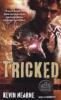 The Iron Druid Chronicles 4. Tricked - Kevin Hearne