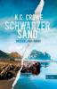 Schwarzer Sand - K. C. Crowe