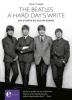 The Beatles - A hard Day's write - Steve Turner