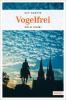Vogelfrei - Ulf Kartte