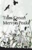 Titus Groan - Mervyn Peake